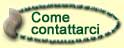 Come contattarci