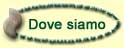 Dove siamo
